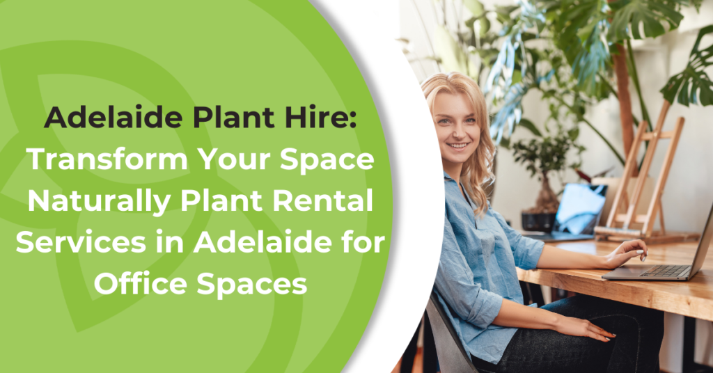 office plant hire